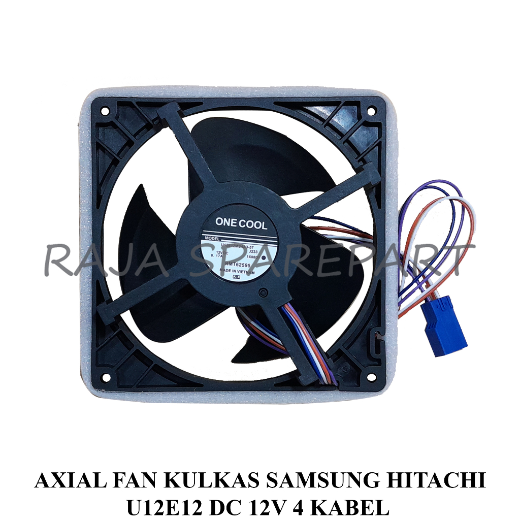 AXIAL/KIPAS PENDINGIN/AXIAL FAN KULKAS SAMSUNG HITACHI U12E12 DC 12V 4 KABEL