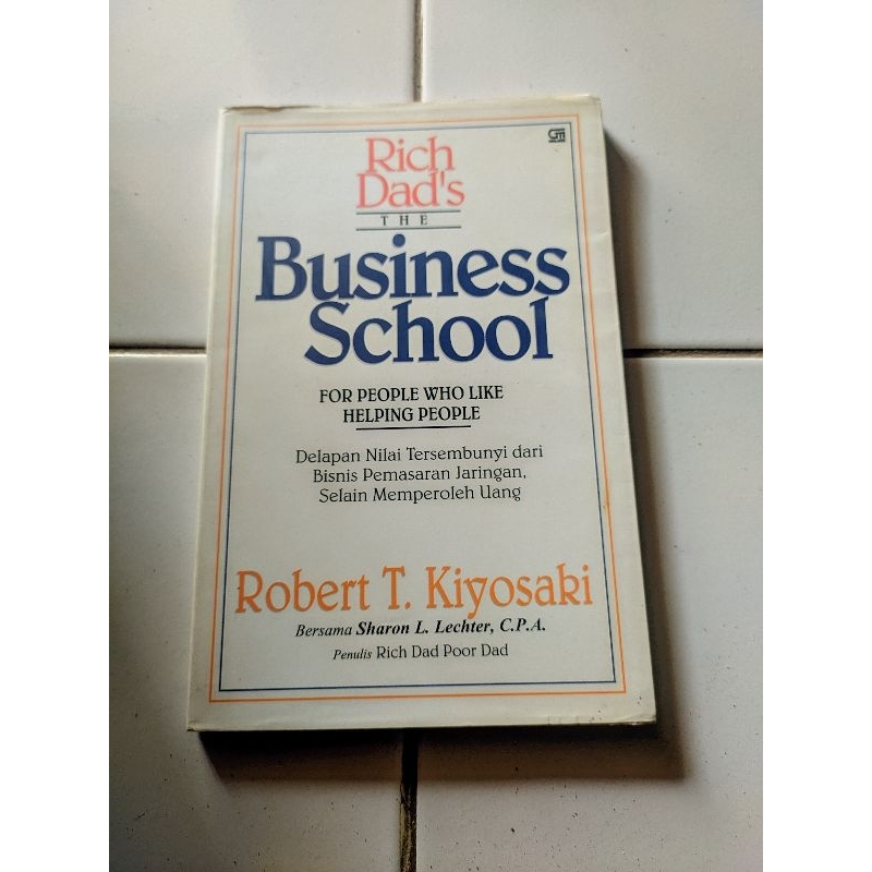 Original Business School - Robert T Kiyosaki