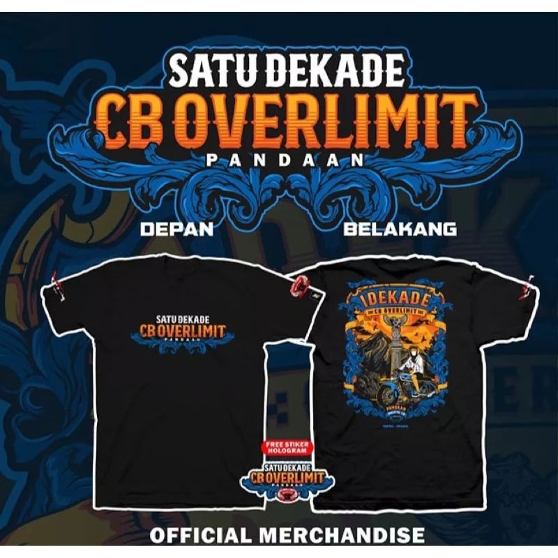 kaos acara cb over limit Pandaan Pasuruan jatim 2023 / kaos anniversary satu 1 dekade cb overlimit o