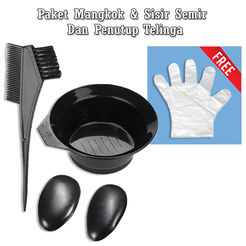 Mangkok dan Sisir Cat Rambut + Penutup Telinga Paket 3in1 Bonus Sarung Tangan Plastik Paket Alat Pew