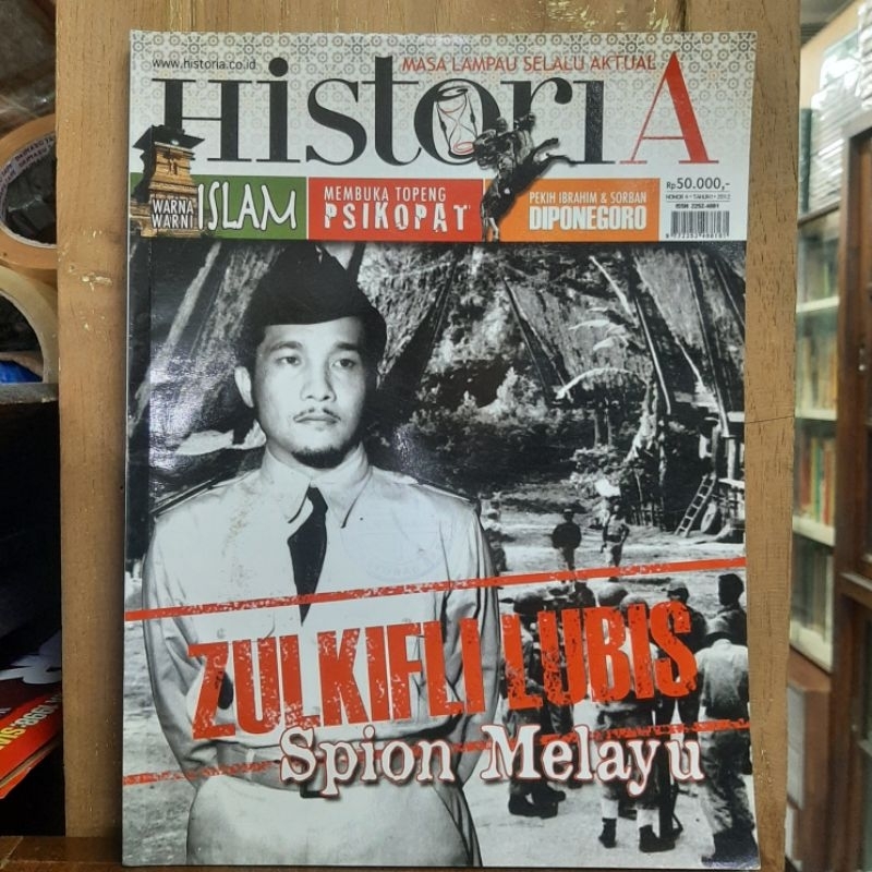 Majalah Historia Nomor 4 Tahun I 2012 - Zulkifli Lubis Spion Melayu
