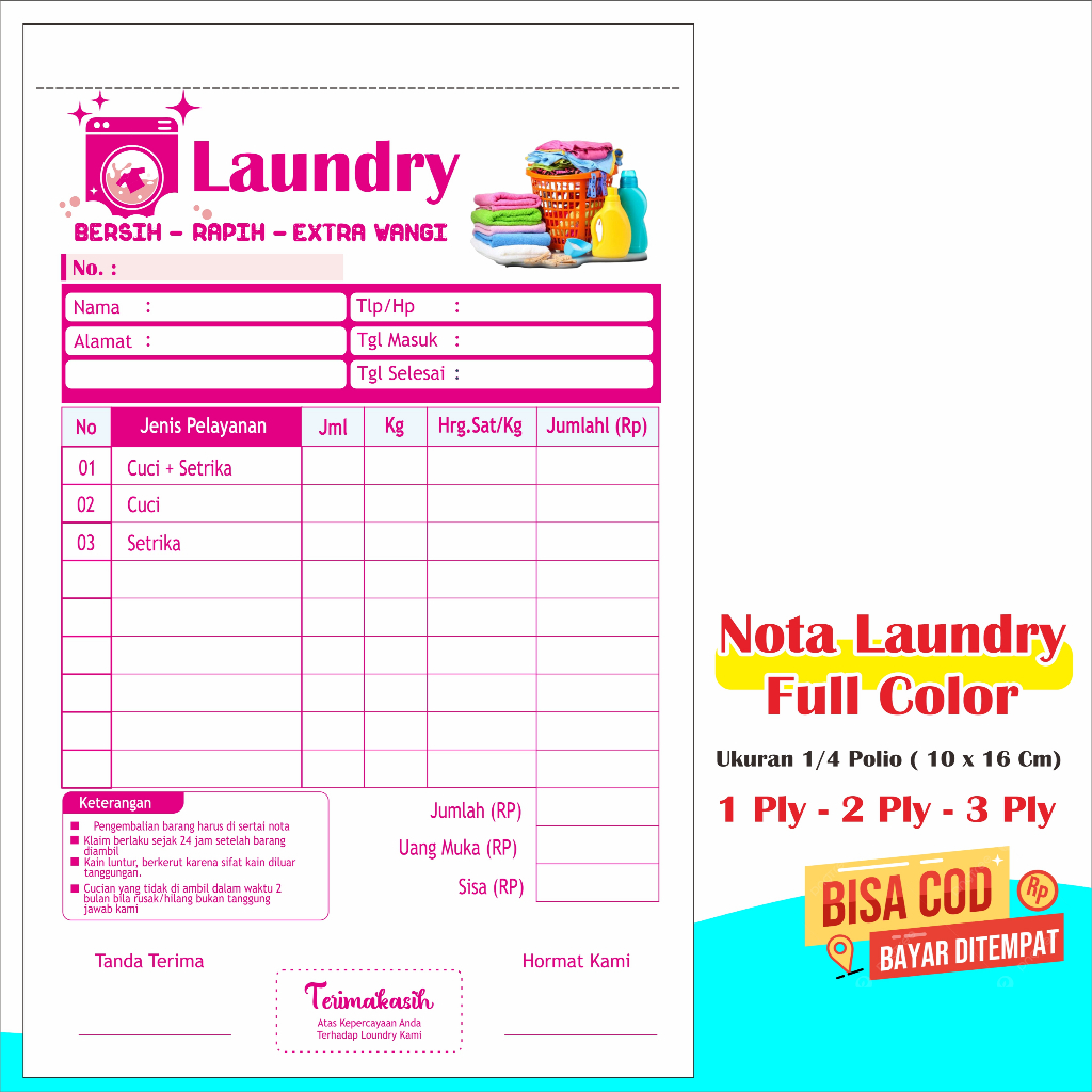 

Nota Laundry Full color nota laundry nota laundry 2 rangkap nota laundry 3 rangkap nota laundry 2 ply nota laundry 1 ply nota laundry 3 ply nota laundry mini nota laundry kiloan nota londry 03A