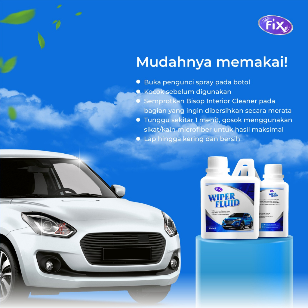 FIX - Wiper Fluid Ampuh Mengatasi Noda Kaca Mobil / Pembersih Kaca Mobil Menjadi Bening dan Kinclong