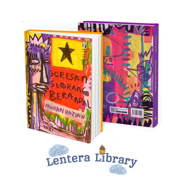NEW BUKU GORESAN SEORANG BERANDAL - MOHAN HAZIAN | SHIRA MEDIA