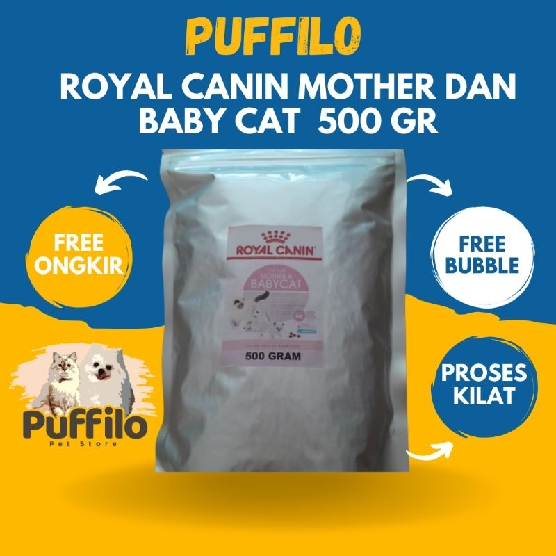 royal canin baby and mother repack 500gr