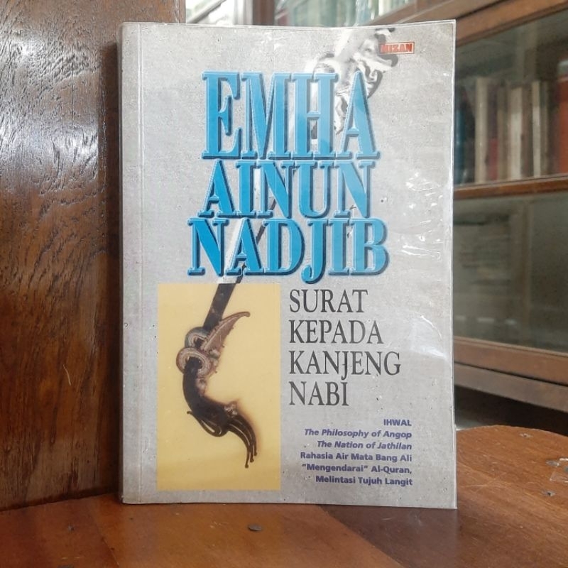 Emha Ainun Nadjib - Surat Kepada Kanjeng Nabi