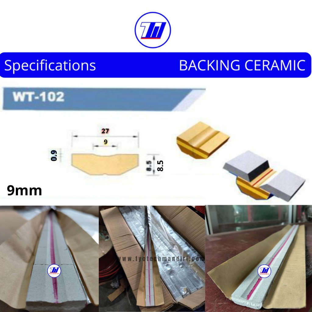 Backing Ceramic welding GAP 9mm WT-102