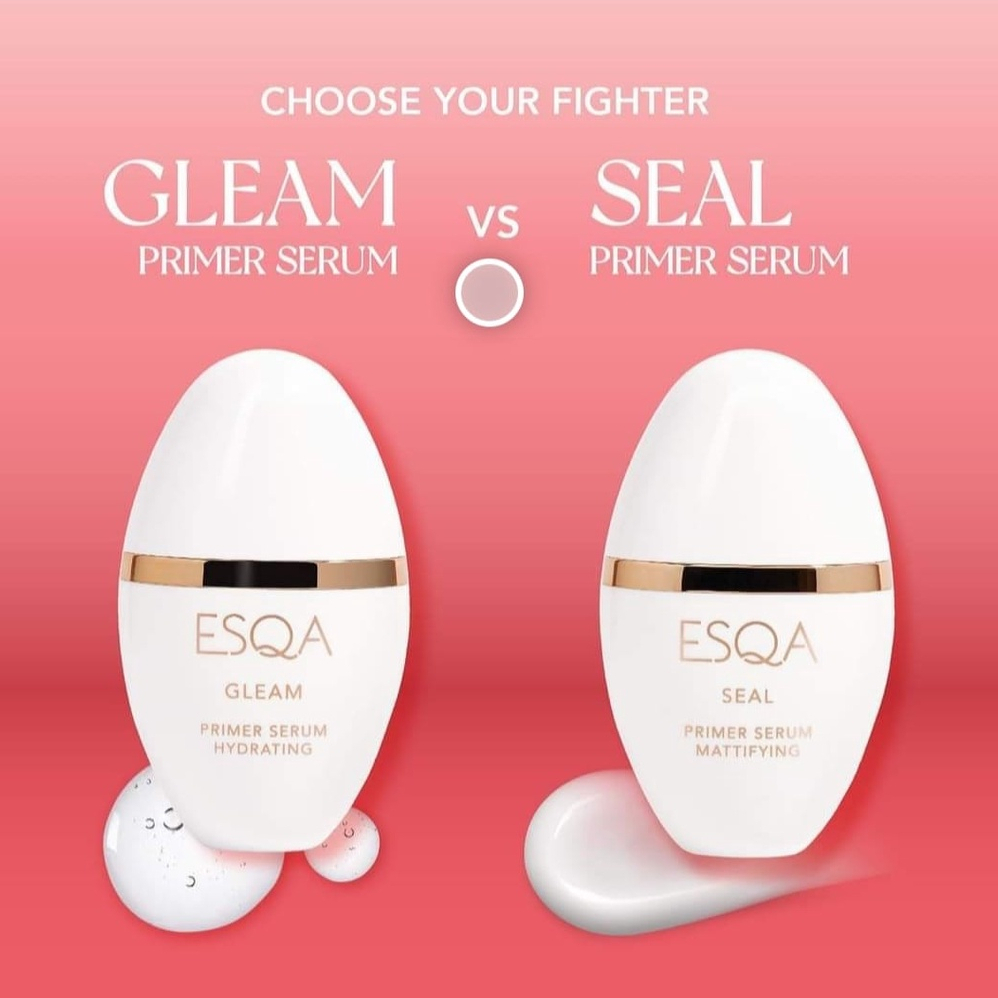 ✦SINAR✦ ESQA Seal Primer Serum Mattifying | Gleam Primer Serum Hydrating