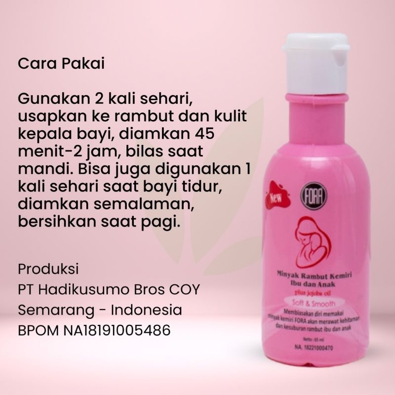 FORA Minyak Kemiri penumbuh rambut bayi dan ibu / FORA penyubur rambut bayi jojoba oil