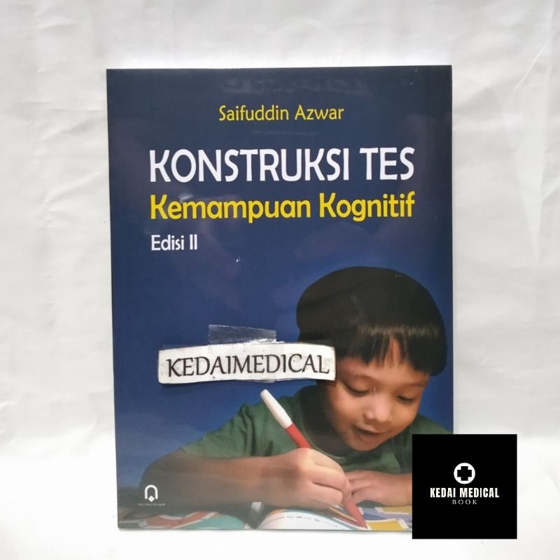 (ORIGINAL) KONSTRUKSI TES KEMAMPUAN KOGNITIF EDISI 2 SAIFUDDIN AZWAR