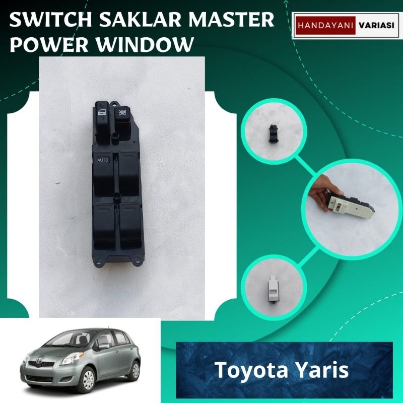 Switch Master Power Window Toyota Yaris/Saklar Power Window