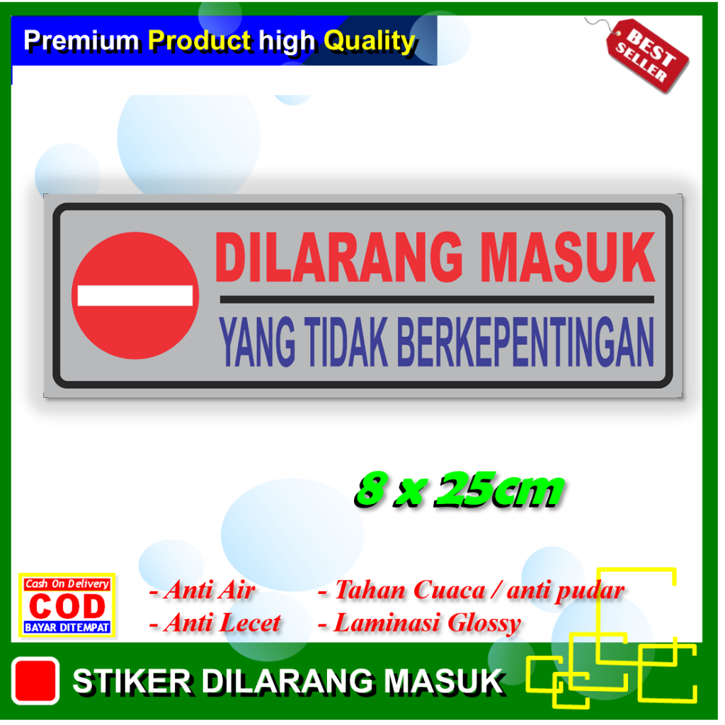 

Stiker dilarang masuk yang tidak berkepentingan sticker kantor pabrik sekolah
