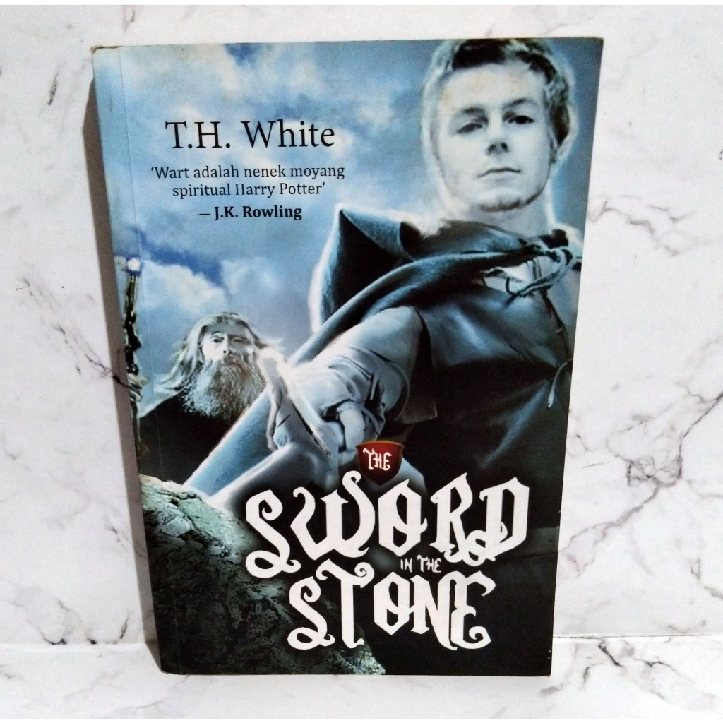Novel The Sword in the Stone (Cerita King Arthur) T.H. White - MKF
