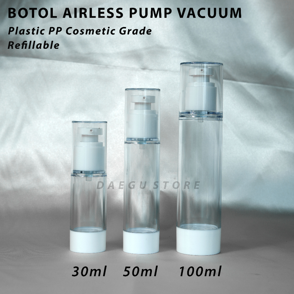 Botol Airless PUMP Lotion Serum Travel Size Treatment Skincare Refill Bahan Import Kualitas Premium