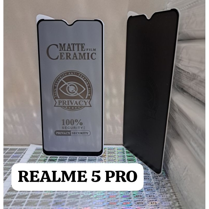 TG ANTI GORES SPY REALME 5 PRO Tempered Glass Matte Film Ceramic 100% Security Anti Peeping Film Privacy 100% Security Privacy Security Physical Rein Forcement Technology No Broken Edge Tempered Glass Screen Protector Melindungi Layar Handphone Depan