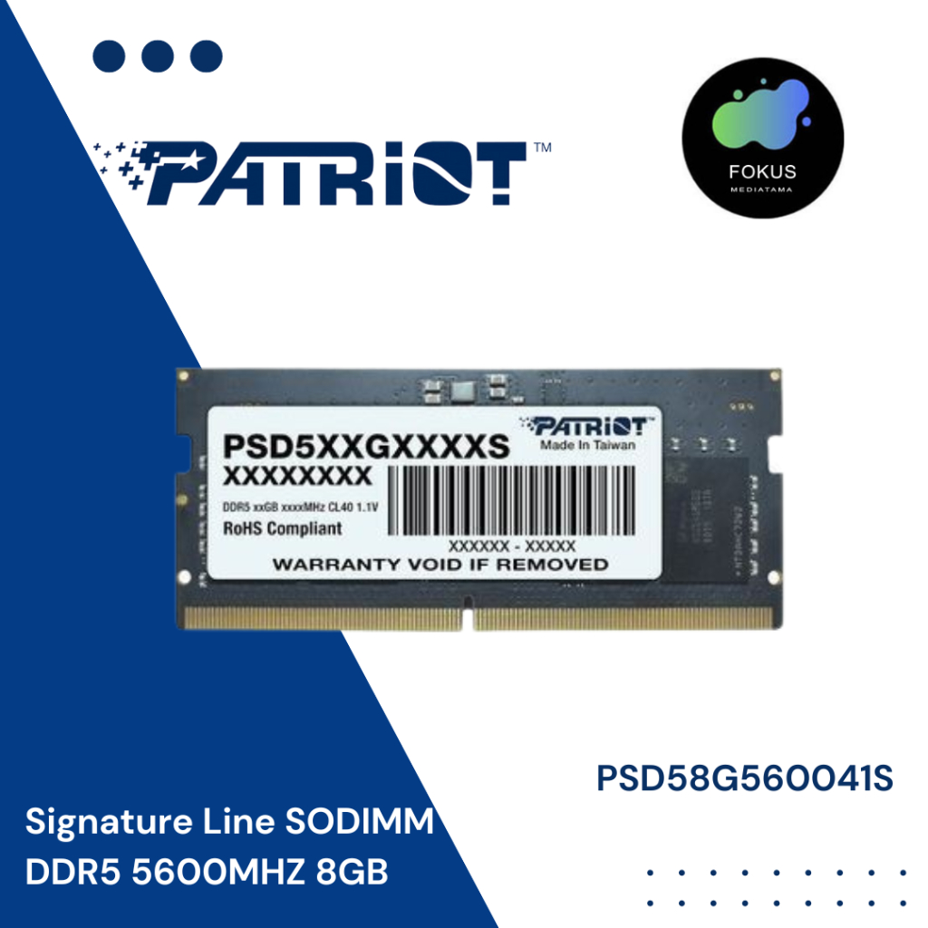 PATRIOT SODIMM DDR5 8GB 5600MHZ Signature PSD58G560041S RAM Laptop