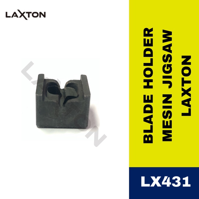 Blade holder mesin jigsaw gergaji triplek LAXTON LX431