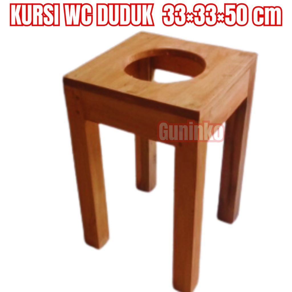 Kursi WC DUDUK ukuran 33×33×50 cm Bangku Jongkok Toilet Alas Dudukan Kloset bolong guninko