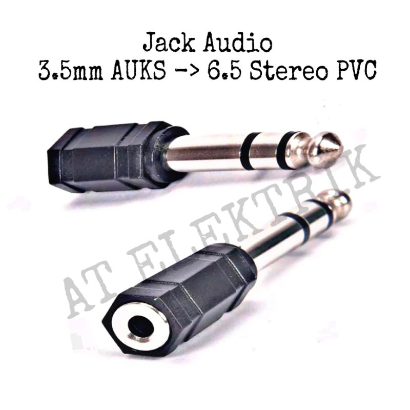 Konverter / Sambungan Jack Audio 3,5mm Auks To 6,5mm Stereo PVC Bahan Metal/Besi dan Plastik