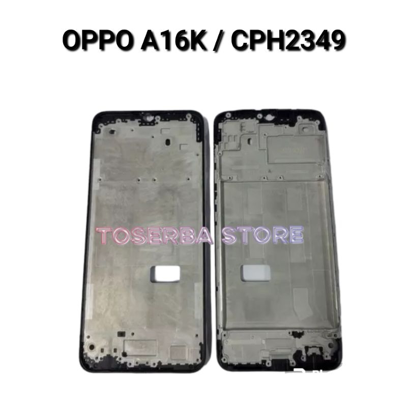 FRAME TATAKAN LCD BEZEL OPPO A16K A15 MIDDLE TULANG LCD ORIGINAL