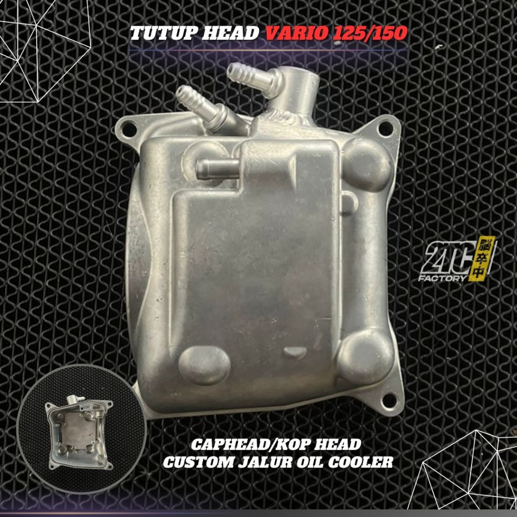 TUTUP HEAD MIO M3/VARIO 150 TUTUP HEAD VARIO 125 / 150 TUTUP HEAD CUSTOM TUTUP HEAD JALUR OLI SUDAH DI CUSTOM JALUR OIL COOLER