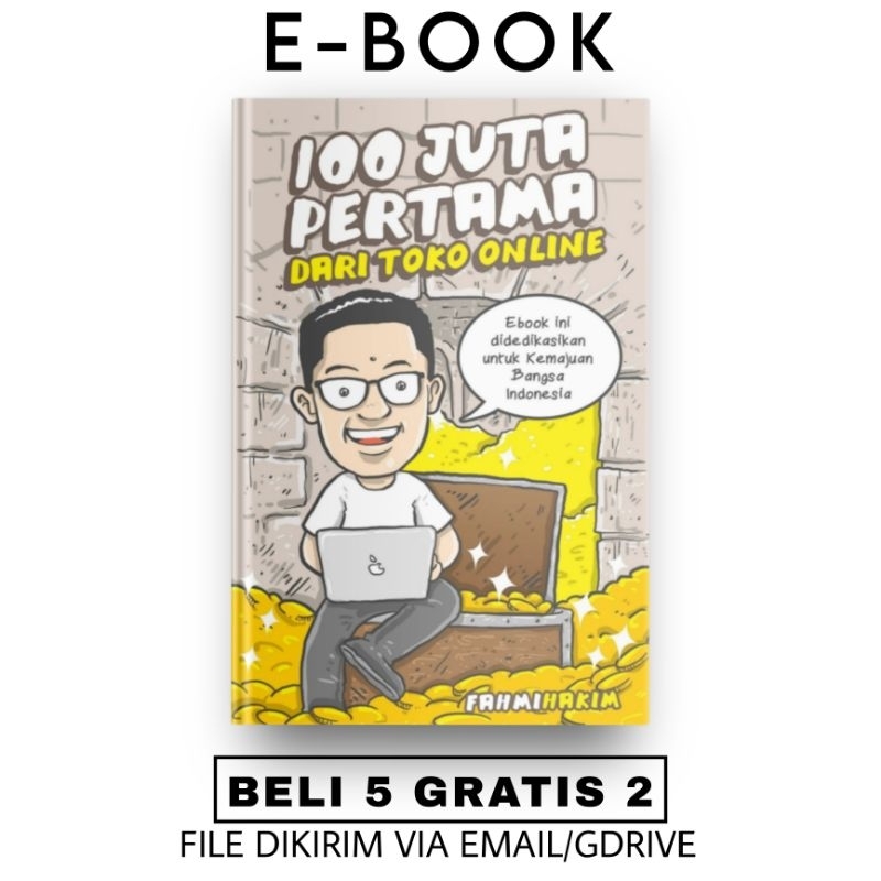 

[ID149] 100 Juta Pertama dari Toko Online - Fahmihalim