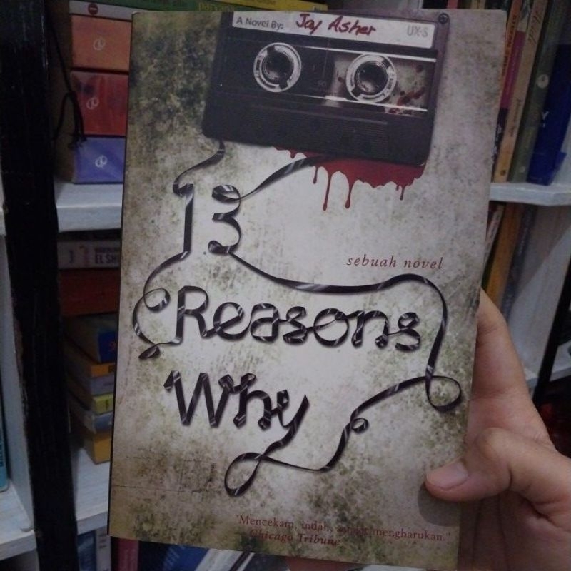 Preloved Novel 13 Reasons Why by Jay Asher Terjemahan