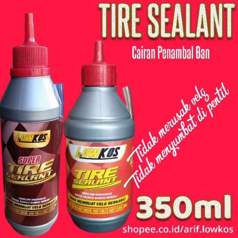 LOWKOS - CAIRAN BAN TUBLES 350ml TIRE SEALANT PENAMBAL BAN OTOMATIS ANTI RANJAU , ANTI BOCOR BERGARANSI