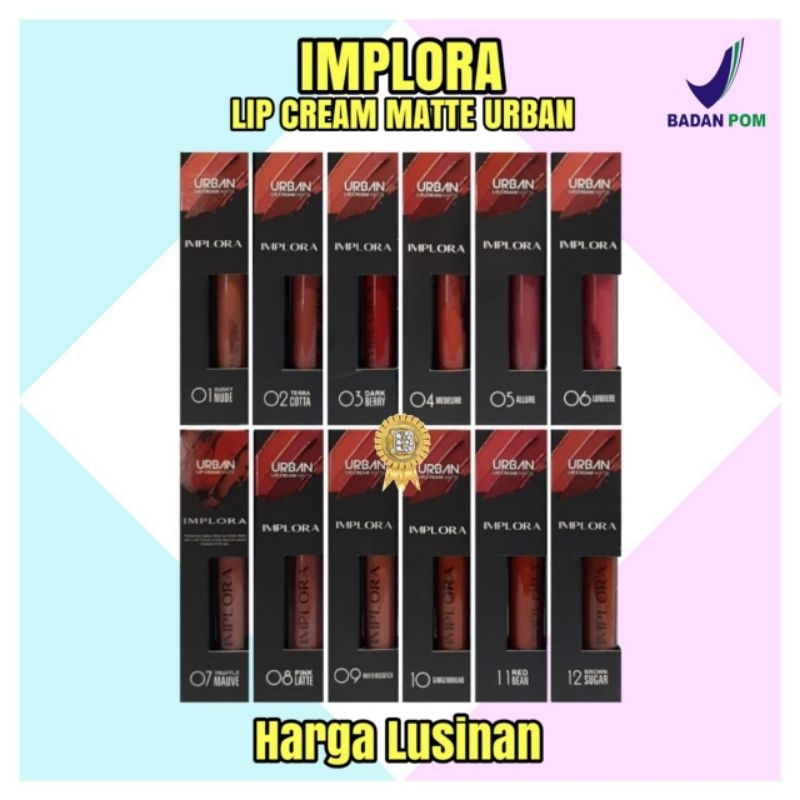 Lip Cream Matte Implora Urban Nude BPOM (Lusinan)