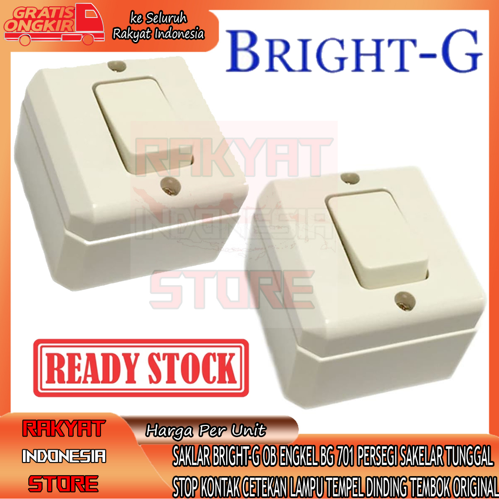 SAKLAR BRIGHT-G OB ENGKEL BG 701 PERSEGI KOTAK SAKELAR TUNGGAL OUTBOW SOCKET TEMPEL DINDING CETEKAN 
