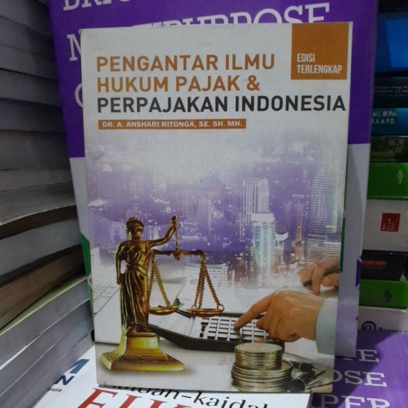 

pengantar ilmu hukum pajak dan perpajakan indonesia edisi terlengkap