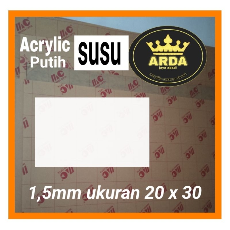 Bamboogrove_ Akrilik 1,5Mm Putih Susu 20 X 30 Akrilik Lembaran Acrylic White Mika Lembaran Akrilik