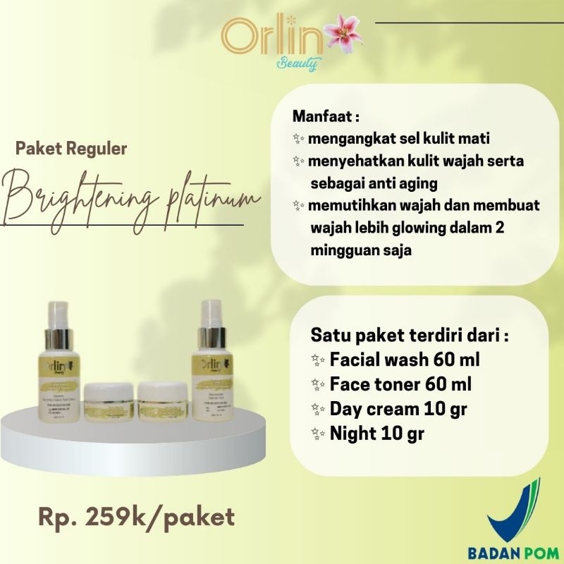 ORLIN BEAUTY / PAKET FLEK PLATINUM/ PAKET ACNE HEMAT/ PAKET WHITENING PLATINUM