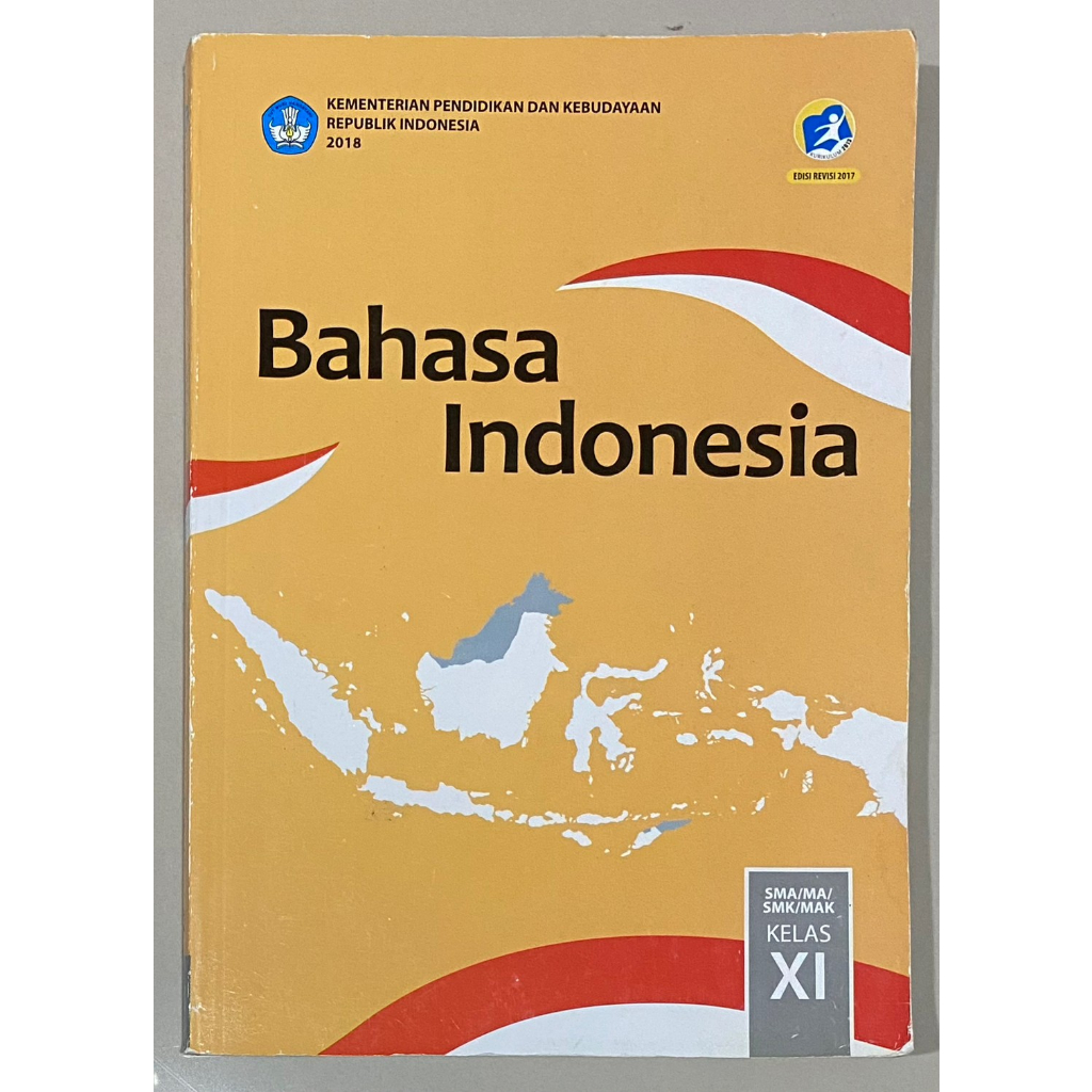 

Buku Bahasa Indonesia SMA Kelas XI / 2 / 11 Kurikulum 2013 Edisi Revisi 2017 CV Arya Duta