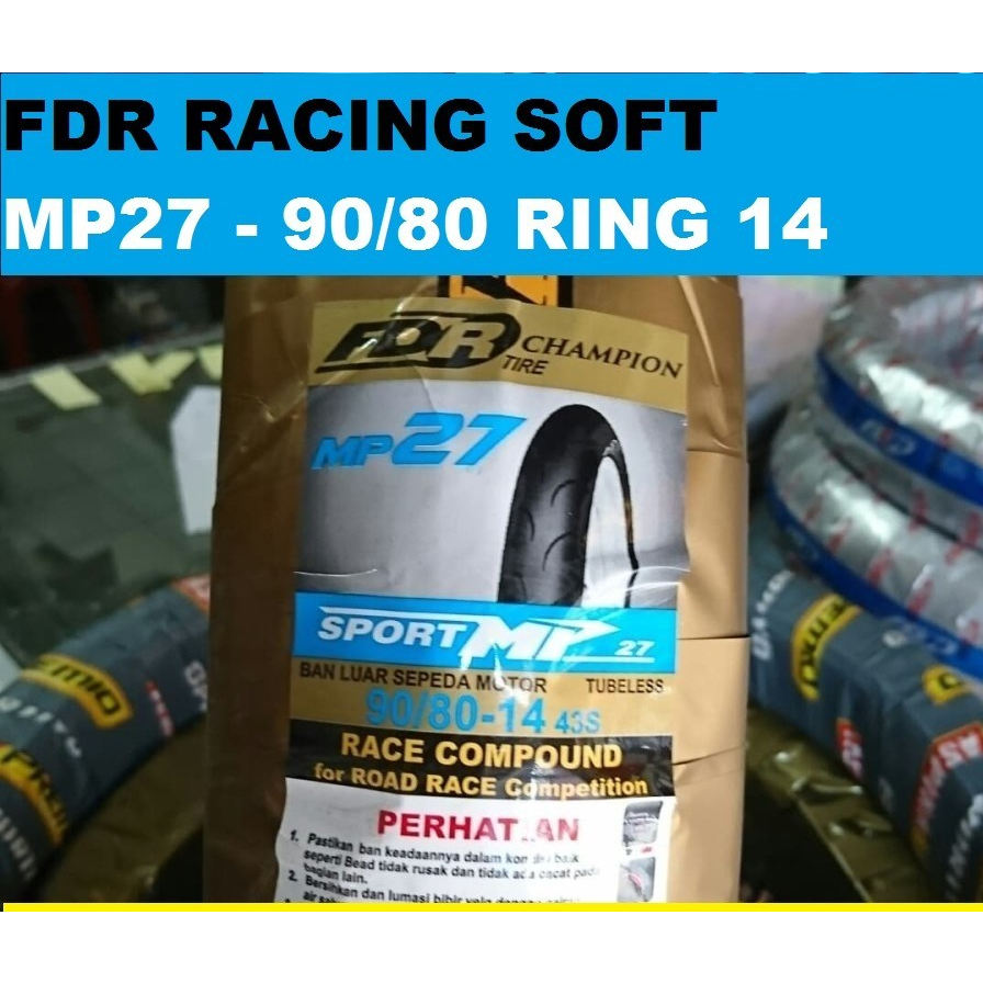 BAN FDR SPORT MP 27 TL 90/80-14 FDR Sport MP27 90/80 Ring 14 Ban Motor Kering Race soft compound MP 27