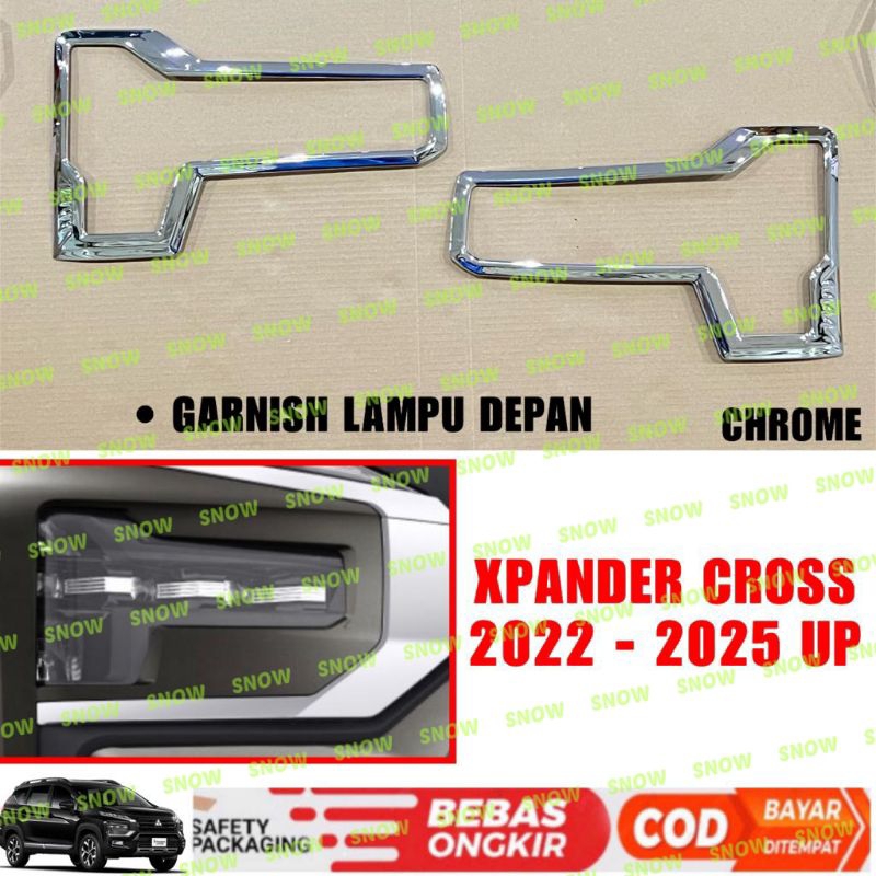 Garnish Lampu Depan Xpander Cross 2022 2023 2024 2025 UP Hitam Doff Chrome