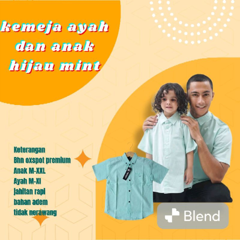 KEMEJA AYAH DAN ANAK WARNA HIJAU MINT LENGAN PENDEK DAN PANJANG