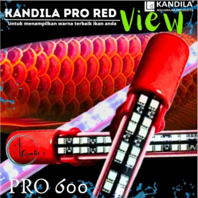 LAMPU LED TANNING AQUARIUM KANDILA PRO RED VIEW 600 + PACKING PIPA