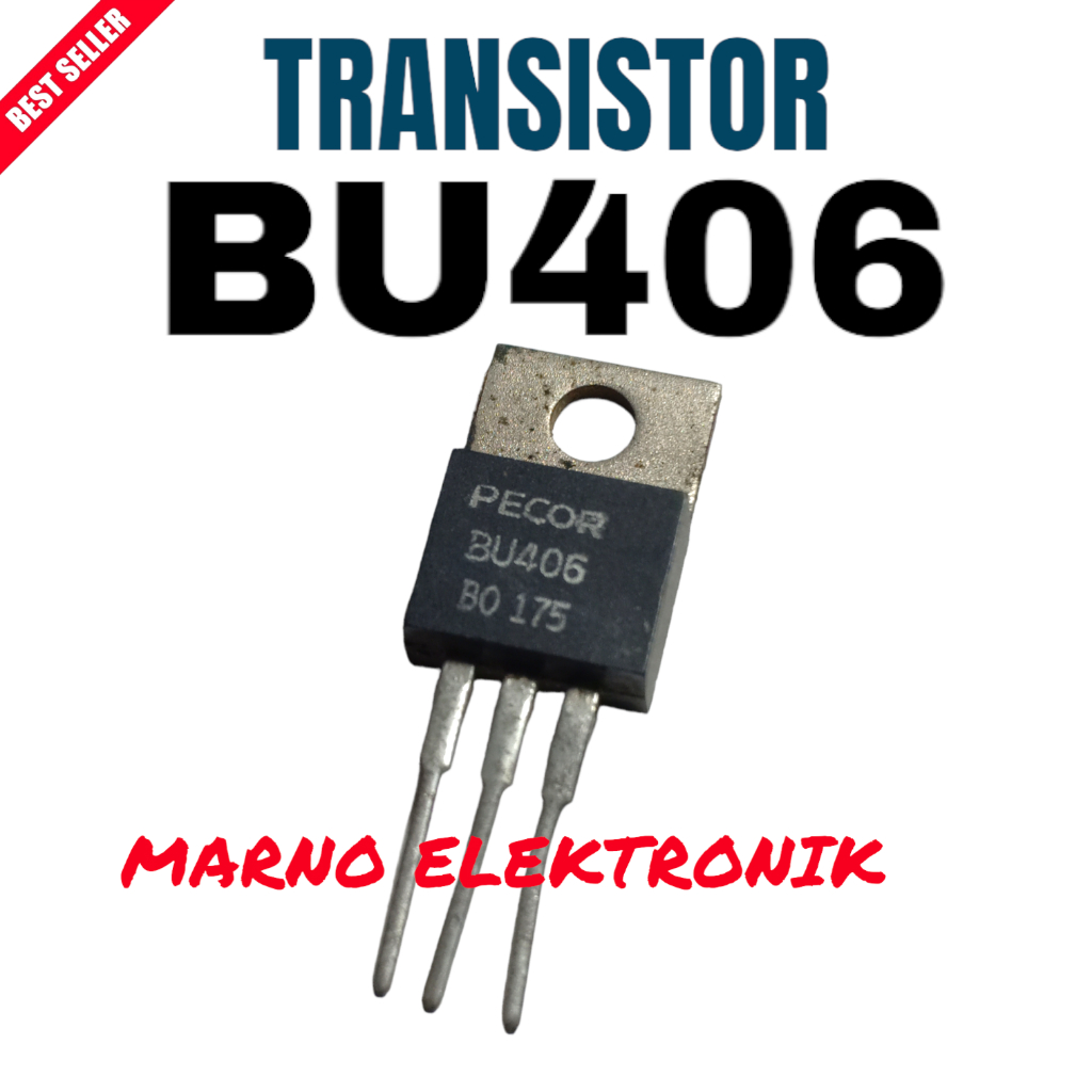 TRANSISTOR TR BU406 BU 406 BU-406 ASLI ORI ORIGINAL