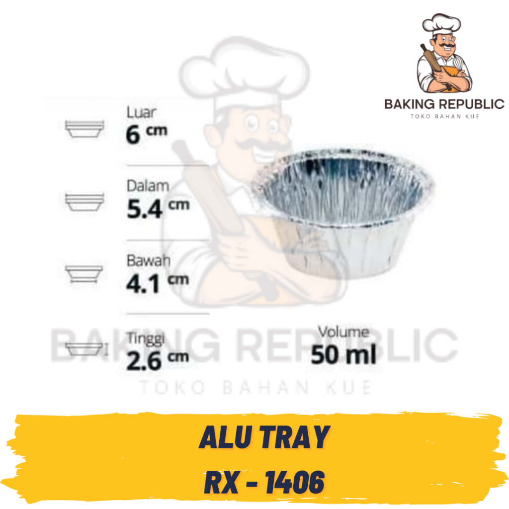 ALUMUNIUM TRAY RX-1406 | 25 PCS | ALU TRAY CUP RX-1406