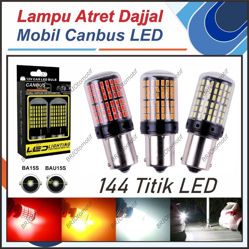 LAMPU ATRET DAJAL BAU15S BA15S SEN RETING SEIN MUNDUR MOBIL LED SUPER EXTREME POWER BRIGHT 144 MATA 