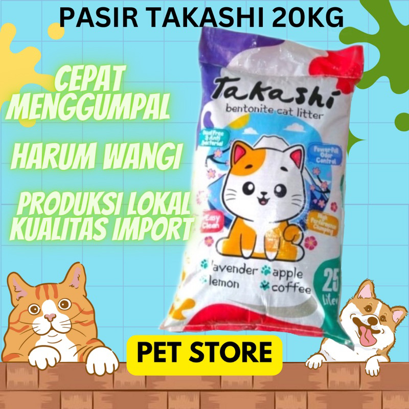 Pasir kucing Gumpal Takashi 20kg Pasir Kucing Menggumpal Wangi