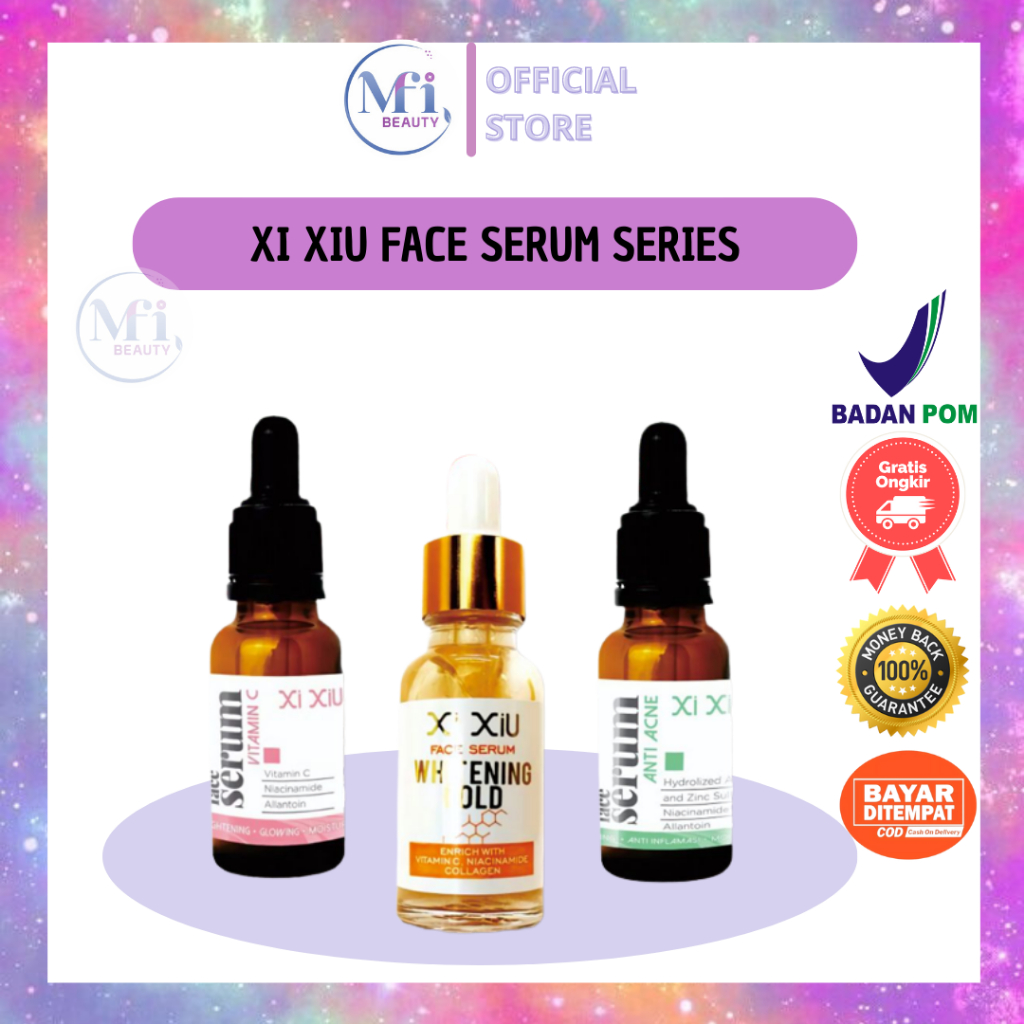 MFI - XI XIU FACE SERUM SERIES | RED JELLY | 24K GOLD | ANTI ACNE | WHITENING GOLD | NETTO 20ML