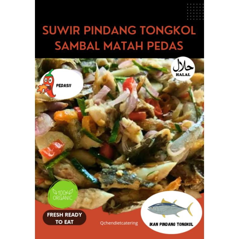 PINDANG TONGKOL SUWIR SAMBAL MATAH PEDAS ( PORSI BESAR 2-3X MAKAN)