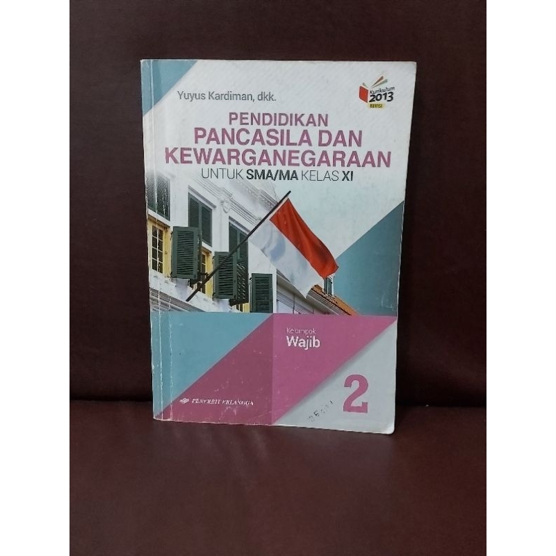 

Buku Pendidikan Pancasila dan Kewarganegaraan Kelas SMA XI / 11 (Bekas)