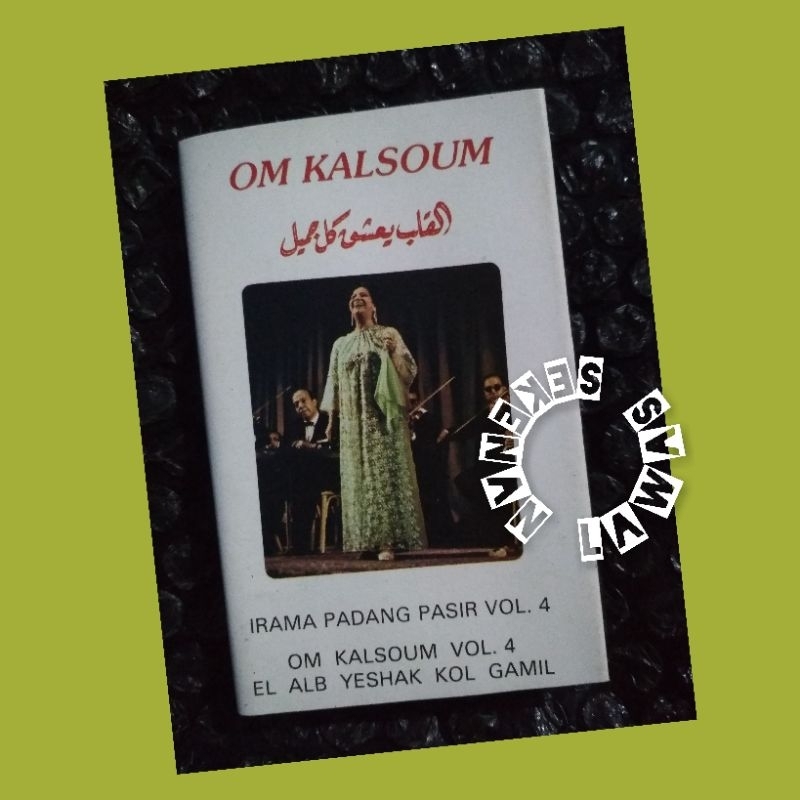 Kaset Pita OM Kalsoum - Irama Padang Pasir Vol. 4