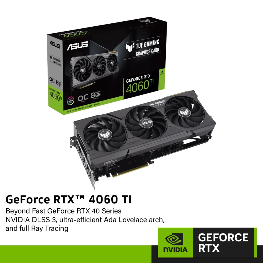 VGA Card Asus Geforce RTX 4060 Ti TUF Gaming 8GB GDDR6X