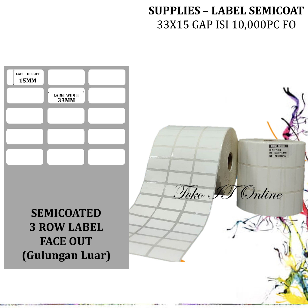 LABEL BARCODE SEMICOATED 33x15 MM 3 LINE ISI 10,000 PCS LABEL STICKER BARANG TO PRINTER POSTEK