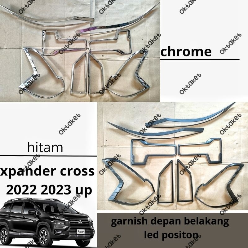 paket garnish depan belakang LED position Xpander cross 2022 2023 2024 Hitam Chrome