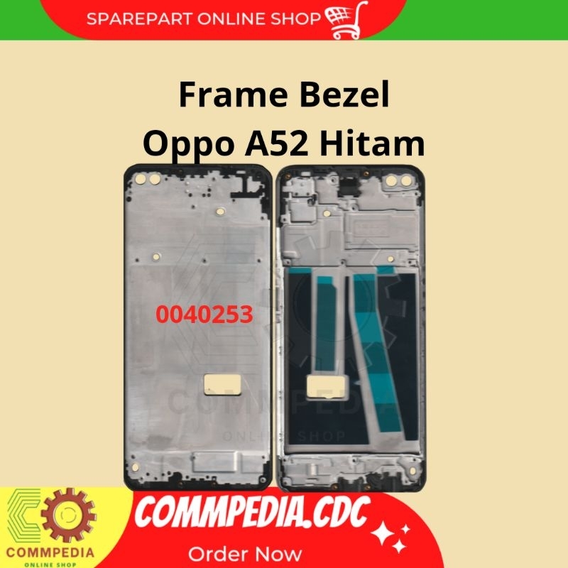 Frame Bezel Oppo A52